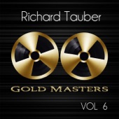Gold Masters: Richard Tauber, Vol. 6 artwork