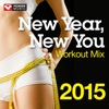 New Year New You Workout Mix 2015 (60 Min Non-Stop Workout Mix [130 BPM])