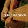 Zero Mantra