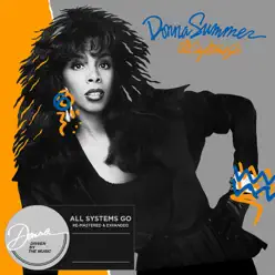 All Systems Go (Re-mastered & Expanded) - Donna Summer