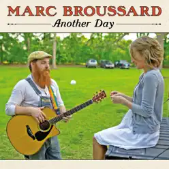 Another Day - Single - Marc Broussard