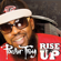 Rise Up - Pastor Troy