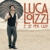 E se per caso - Single