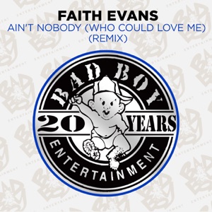 Ain't Nobody (Who Could Love Me) [Remix] - EP