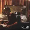 Latch - Single album lyrics, reviews, download