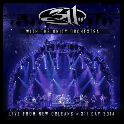 With the Unity Orchestra - Live from New Orleans - 311 Day 2014 - 311