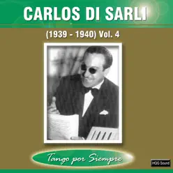 (1939-1940), Vol. 4 - Carlos Di Sarli