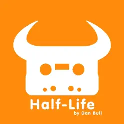 Half-Life - Single - Dan Bull Half-Life - Single - Dan Bull