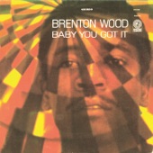 Brenton Wood - Catch You On The Rebound