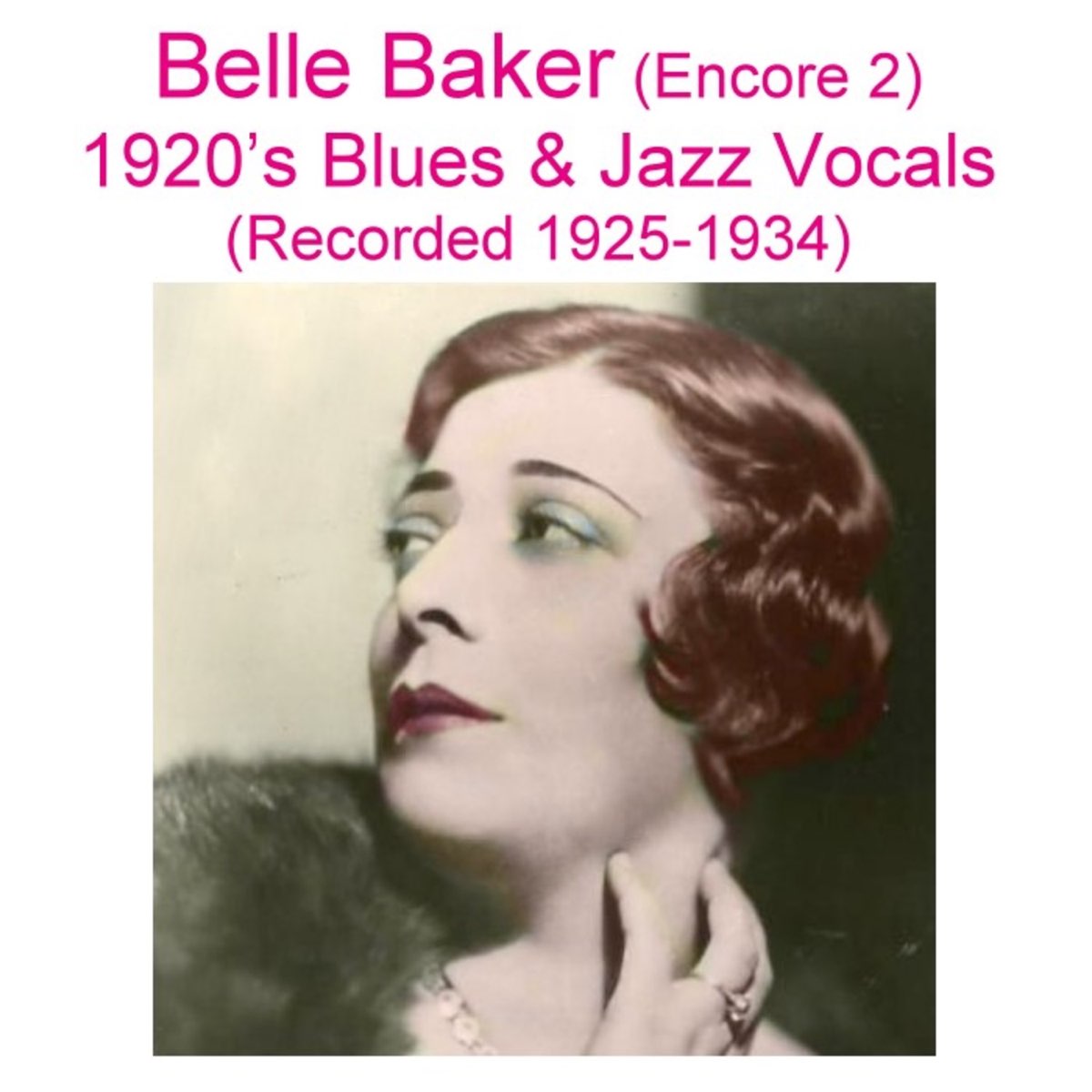 Cheap Music - Pop Music from 1920s to 50s. Gales of Song Belle.