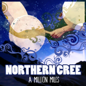 A Million Miles (Single) - Northern Cree