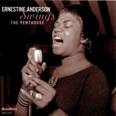 Ernestine Anderson Swings the Penthouse - Ernestine Anderson Ernestine Anderson Swings the Penthouse - Ernestine Anderson