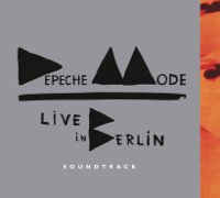 Depeche Mode - Live in Berlin Soundtrack artwork