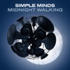 Simple Minds - Midnight Walking