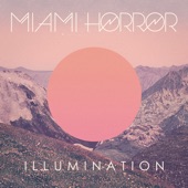 I Look to You (feat. Kimbra) by Miami Horror