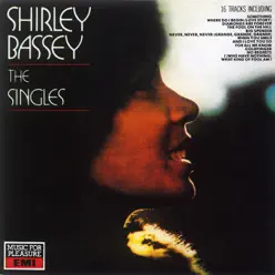 The Singles - Shirley Bassey