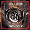 Mongolz (Gee vs. Jonon)