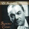 El Inolvidable Pirincho (feat. Orquesta De Francisco Canaro), 2014