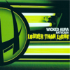 Louder Than Light - Wicked Aura