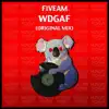 Wdgaf - Single album lyrics, reviews, download