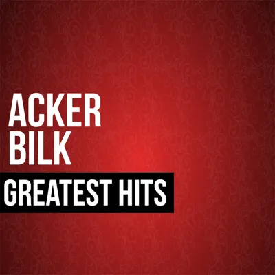 Acker Bilk Greatest Hits - Acker Bilk