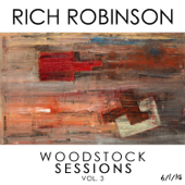 Woodstock Sessions, Vol. 3 - Rich Robinson