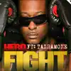 Fight (feat. Tairamone) - Single album lyrics, reviews, download