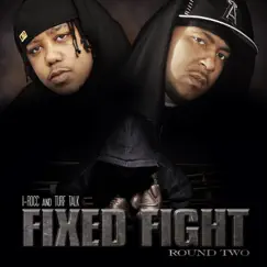 Fixed Fight: Vol. 2 by Turf Talk & I-Rocc album reviews, ratings, credits