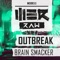 Brain Smacker - Outbreak lyrics