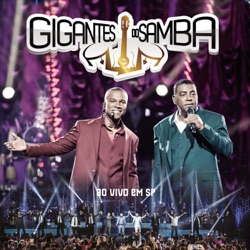Gigantes do Samba - Deus Me Livre