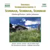 Stream & download Svenska sommarfavoriter 2 - Sommar, sommar, sommar (GöteborgsMusiken)