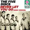 Never Let You Go (Remastered) [Demo Version] - Single album lyrics, reviews, download