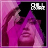 Chill Lounge - 200 Lounge & Deep House Tracks