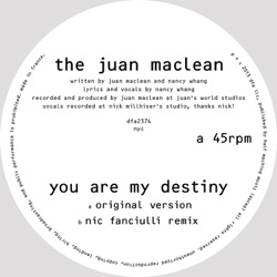 The Juan MacLean - You Are My Destiny