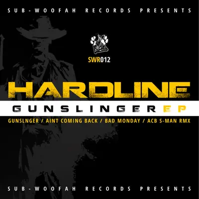 Gunslinger - EP - Hardline