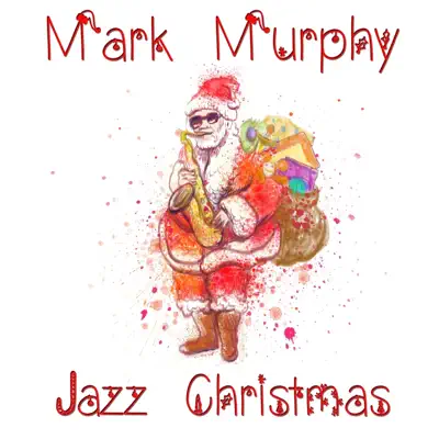 Jazz Christmas - Mark Murphy