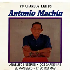 20 Grandes Éxitos - Antonio Machín