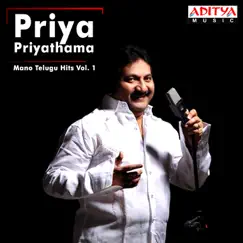 Priya Priyathama (Mano Telugu Hits, Vol. 1) by Mano album reviews, ratings, credits