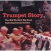 Trumpet Story: The Bill Warfield Big Band (feat. Randy Brecker)