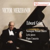 Victor Merzhanov plays Grieg