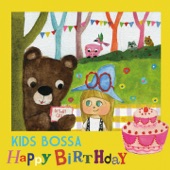 KIDS BOSSA - Happy Birthday - EP artwork