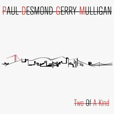 Two of a Kind - Gerry Mulligan Two of a Kind - Gerry Mulligan