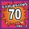 Explosivos 70, Vol. 2, 2015