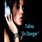 En danger - Talina lyrics