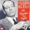 Cole Porter: All Through the Night album lyrics, reviews, download
