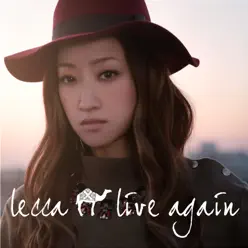 Live Again - Single - Lecca Live Again - Single - Lecca