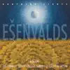 Ešenvalds: Northern Lights album lyrics, reviews, download