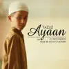 Ayaan (feat. Priti Menon) - Single album lyrics, reviews, download