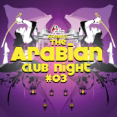 The Arabian Club Night, Vol. 3 - Various Artists