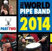 World Pipe Band Championships 2014, Part 2 - Various Artists